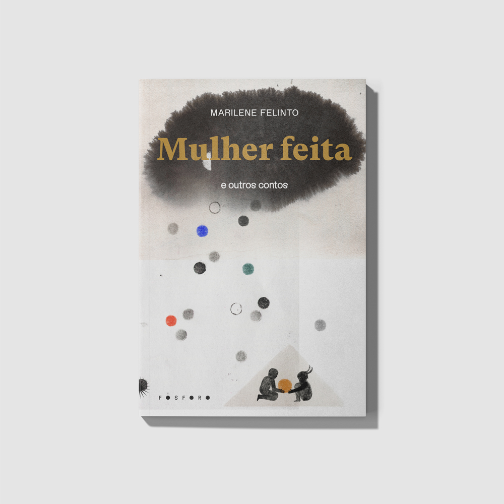 Capa do livro A Mulher feita e outros contos de Marilene Felinto